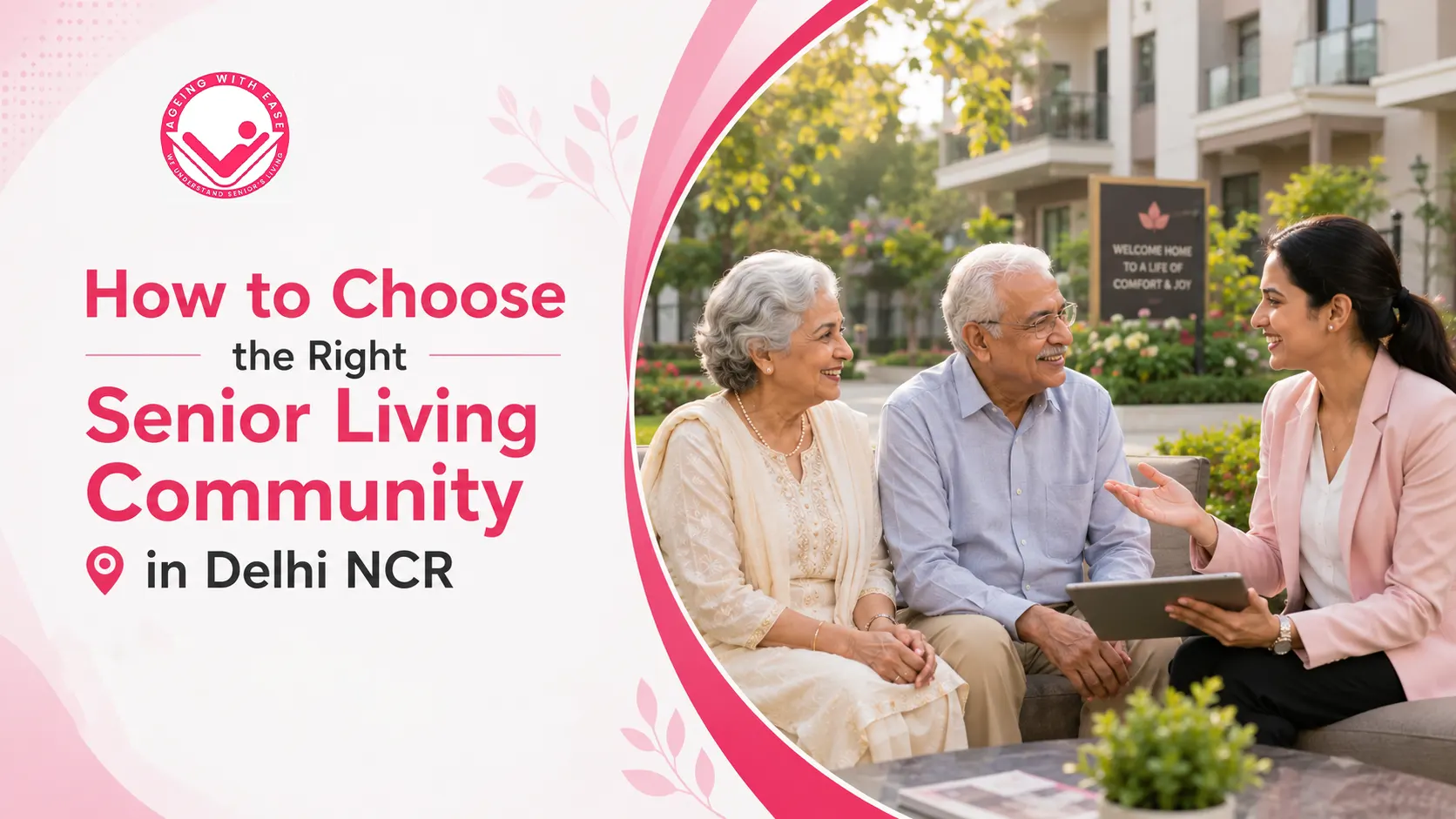 How to Choose the Right Senior Living Community in Delhi NCR