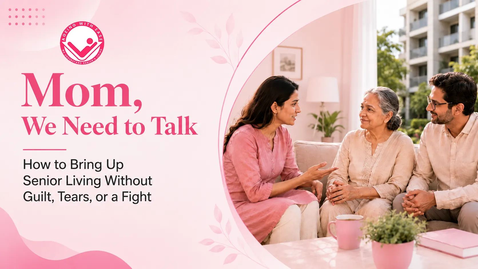 how to talk to mom about senior living