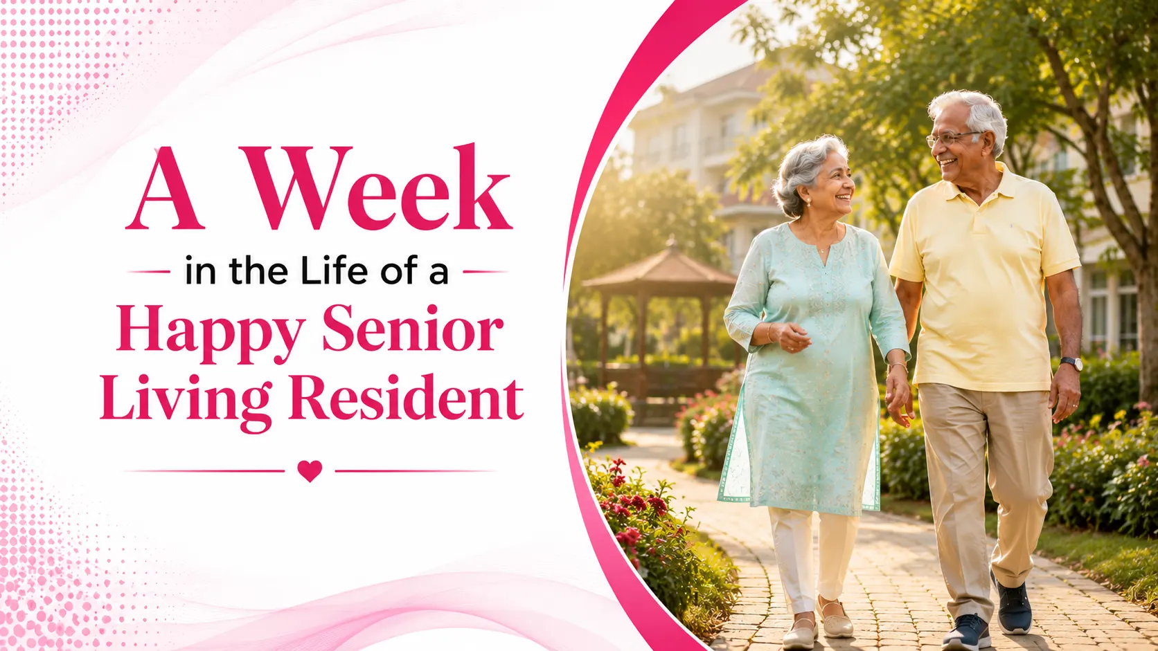 A Week in the Life of a Happy Senior Living Resident